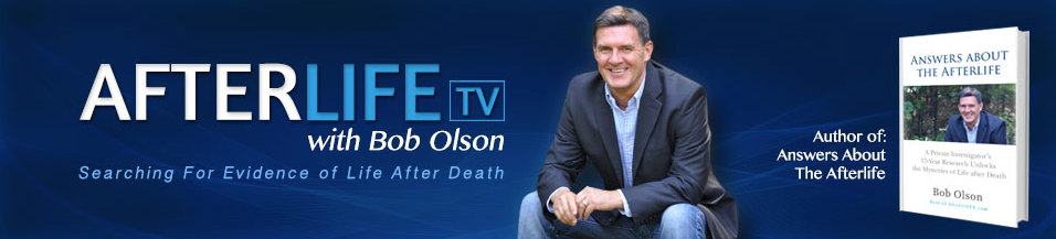 Bob Olson Afterlive TV