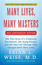 “Many Lives, Many Masters” by Brian Weiss, M.D.