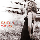 There You’ll Be – Faith Hill