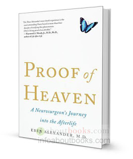 “Proof of Heaven… A Neurosurgeon’s Journey Into The AfterLife”