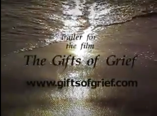 “The Gifts of Grief” movie