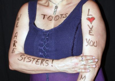 “Toots – We Are Sisters – Love You More”